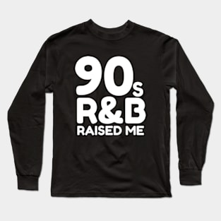 i've got a 90s r & b type of heart Long Sleeve T-Shirt